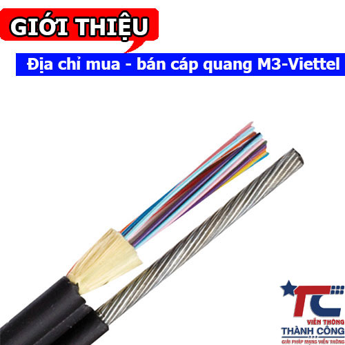 Địa chỉ mua bán cáp quang Viettel-M3 Singlemode tại Hà Nội