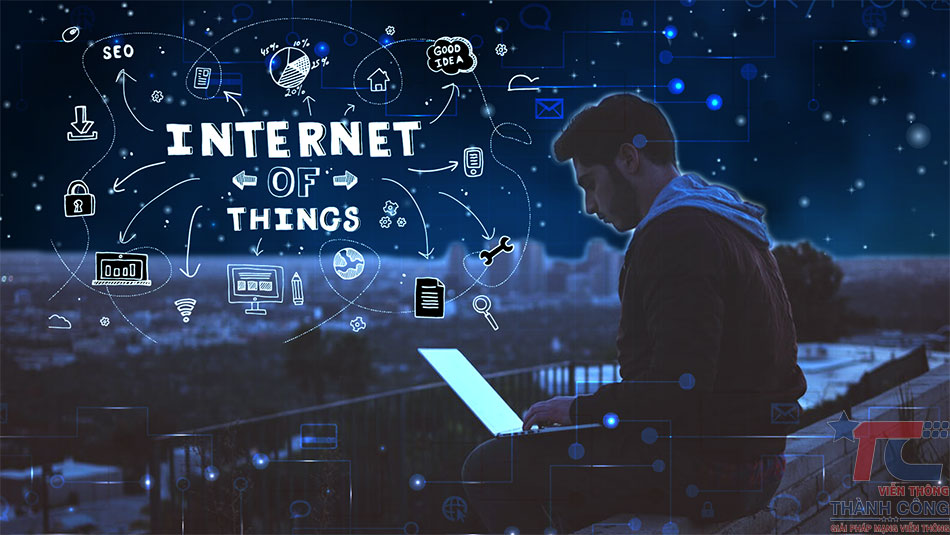 Internet of things” - IoT - Internet vạn vật